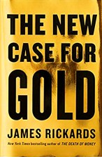 The New Case For Gold cover - Jim Rickards