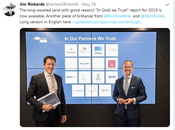 Jim Rickards Twitter on In Gold We Trust 2019