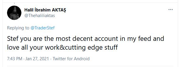 Twitter Thehaliliaktas - Kind Words for TraderStef