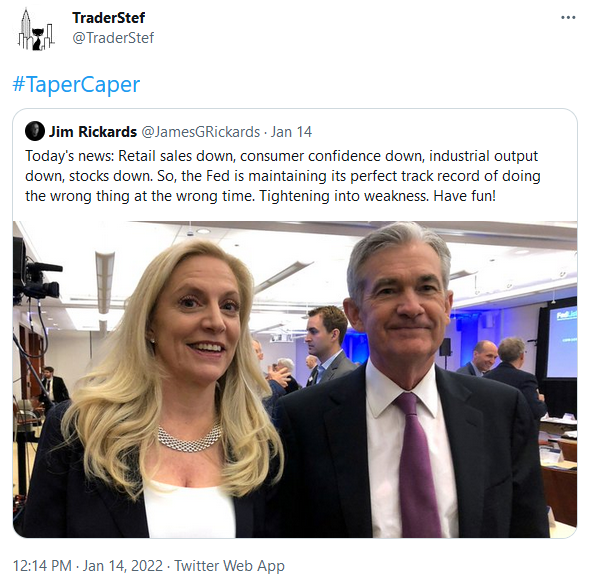 Jim Rickards on Twitter TaperCaper Jan. 14, 2022