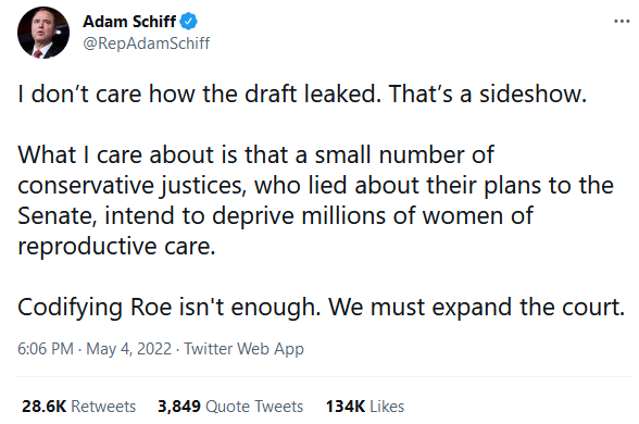 Adam Schiff Twitter vs. Supreme Court Roe vs. Wade Leak