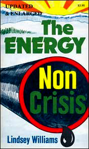 The Energy Non Crisis by Lindsay Williams